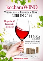 Festiwal Kocham Wino – Winiarska Impreza Roku – Lublin 2014